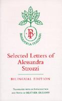 Selected letters of Alessandra Strozzi /