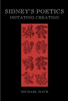 Sidney's poetics : imitating creation /