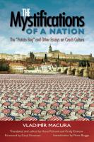 The Mystifications of a Nation : The Potato Bug and Other Essays on Czech Culture.