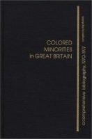 Coloured minorities in Great Britain : a comprehensive bibliography, 1970-1977 /
