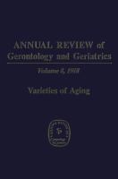 Annual Review of Gerontology and Geriatrics, Volume 8, 1988 : Varieties of Aging.