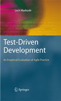Test-Driven Development An Empirical Evaluation of Agile Practice /