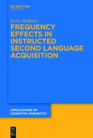 Frequency effects in instructed second language acquisition