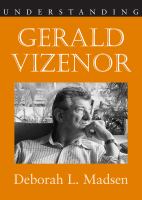 Understanding Gerald Vizenor /