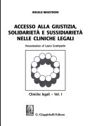 Accesso alla giustizia, solidarietà e sussidiarietà nelle cliniche legali