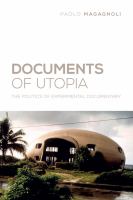 Documents of Utopia the politics of experimental documentary /