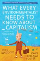 What Every Environmentalist Needs to Know about Capitalism.