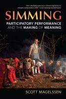 Simming : participatory performance and the making of meaning /