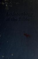 Archaeology of the Bible /