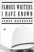 Famous writers I have known : a novel /