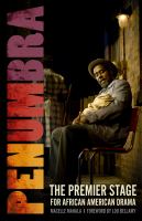 Penumbra : the premier stage for African American drama /