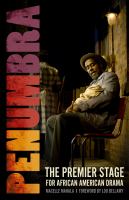 Penumbra the premier stage for African American drama /