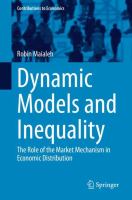 Dynamic Models and Inequality The Role of the Market Mechanism in Economic Distribution /