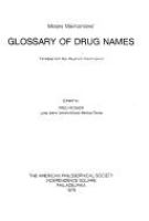 Moses Maimonides' Glossary of drug names /