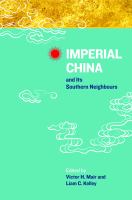 Imperial China and Its Southern Neighbours.