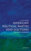 American political parties and elections a very short introduction /