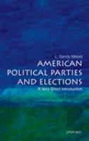 American political parties and elections : a very short introduction /