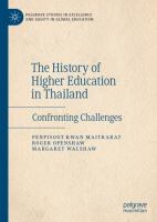 The History of Higher Education in Thailand Confronting Challenges /