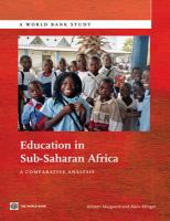 Education in Sub-Saharan Africa : A Comparative Analysis.