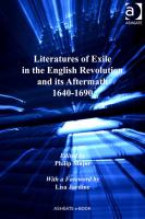 Literatures of exile in the English Revolution and its aftermath, 1640-1690