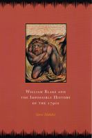 William Blake and the impossible history of the 1790s