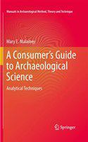 A consumer's guide to archaeological science analytical techniques /