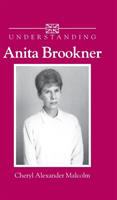 Understanding Anita Brookner /