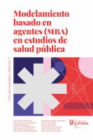 Modelamiento basado en agentes (MBA) en estudio de salud pública.