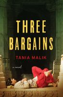 Three bargains : a novel /