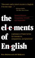 The elements of English a glossary of basic terms for literature, composition, and grammar /