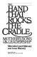 The hand that rocks the cradle : mothers, sons, and leadership /