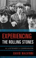 Experiencing the Rolling Stones : A Listener's Companion.