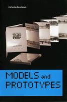 Models and prototypes /