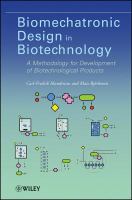 Biomechatronic design in biotechnology a methodology for development of biotechnological products /