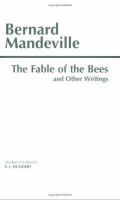 The fable of the bees : and other writings /