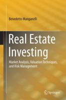 Real Estate Investing Market Analysis, Valuation Techniques, and Risk Management /