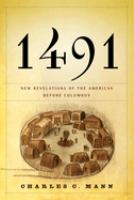 1491 : new revelations of the Americas before Columbus /