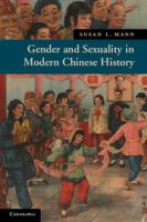 Gender and sexuality in modern Chinese history /