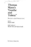 Thomas Mann's "Goethe and Tolstoy" : notes and sources /