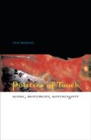 Politics of touch : sense, movement, sovereignty /