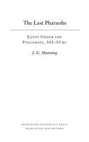 The last pharaohs : Egypt under the Ptolemies, 305-30 BC /