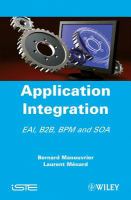 Application integration EAI, B2B, BPM and SOA /