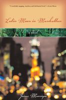 Latin moon in Manhattan : a novel /