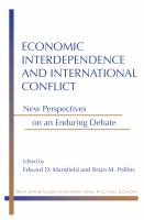 Economic Interdependence and International Conflict : New Perspectives on an Enduring Debate.