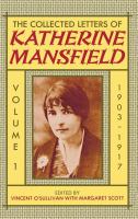 The collected letters of Katherine Mansfield /