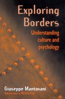 Exploring borders understanding culture and psychology /