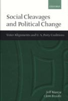 Social cleavages and political change : voter alignments and U.S. party coalitions /