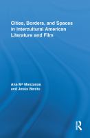 Cities, borders, and spaces in intercultural American literature and film