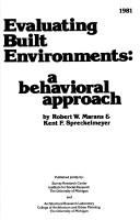 Evaluating built environments : a behavioral approach /