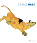 Franz Marc : the retrospective /